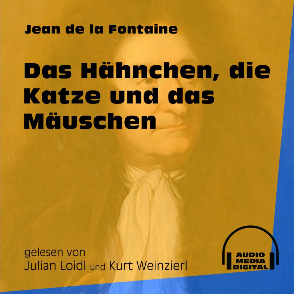 Cover von Jean de la Fontaine - Das Hähnchen, die Katze und das Mäuschen