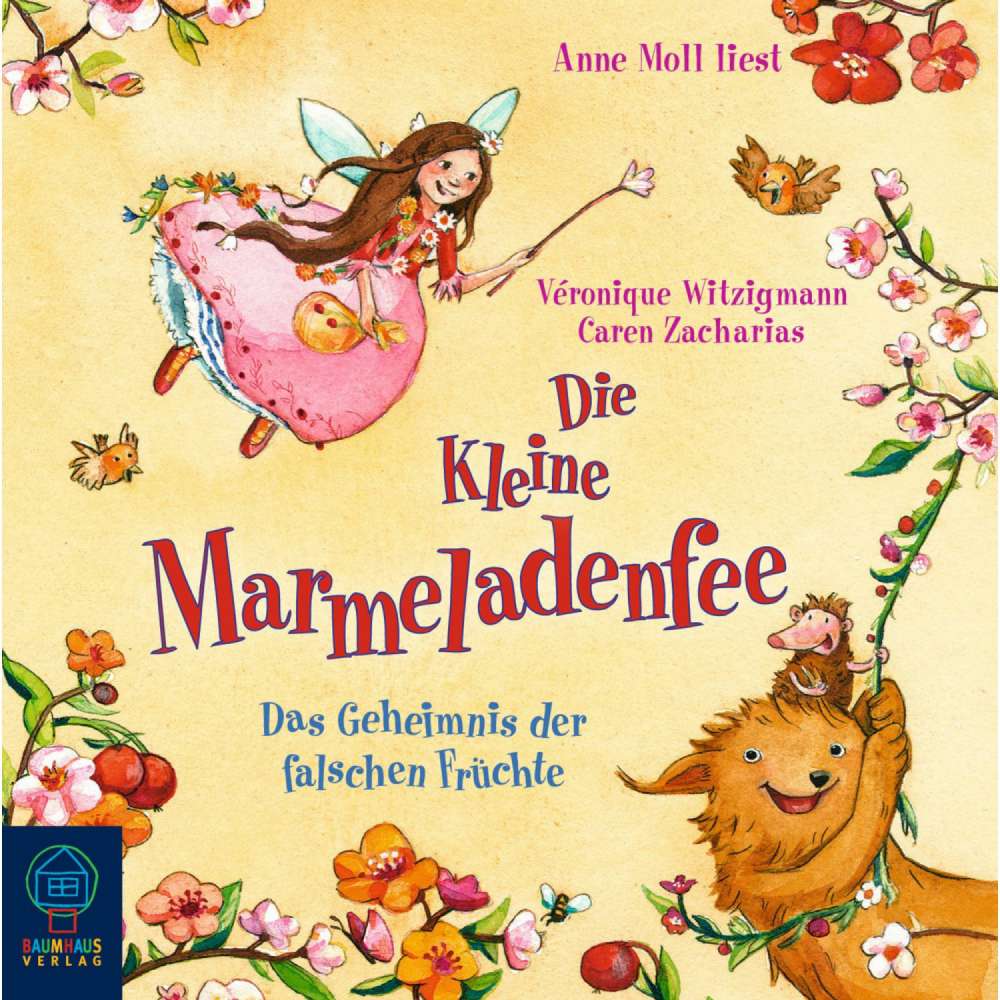 Cover von Véronique Witzigmann - Die kleine Marmeladenfee - Folge 2 - Das Geheimnis der falschen Früchte