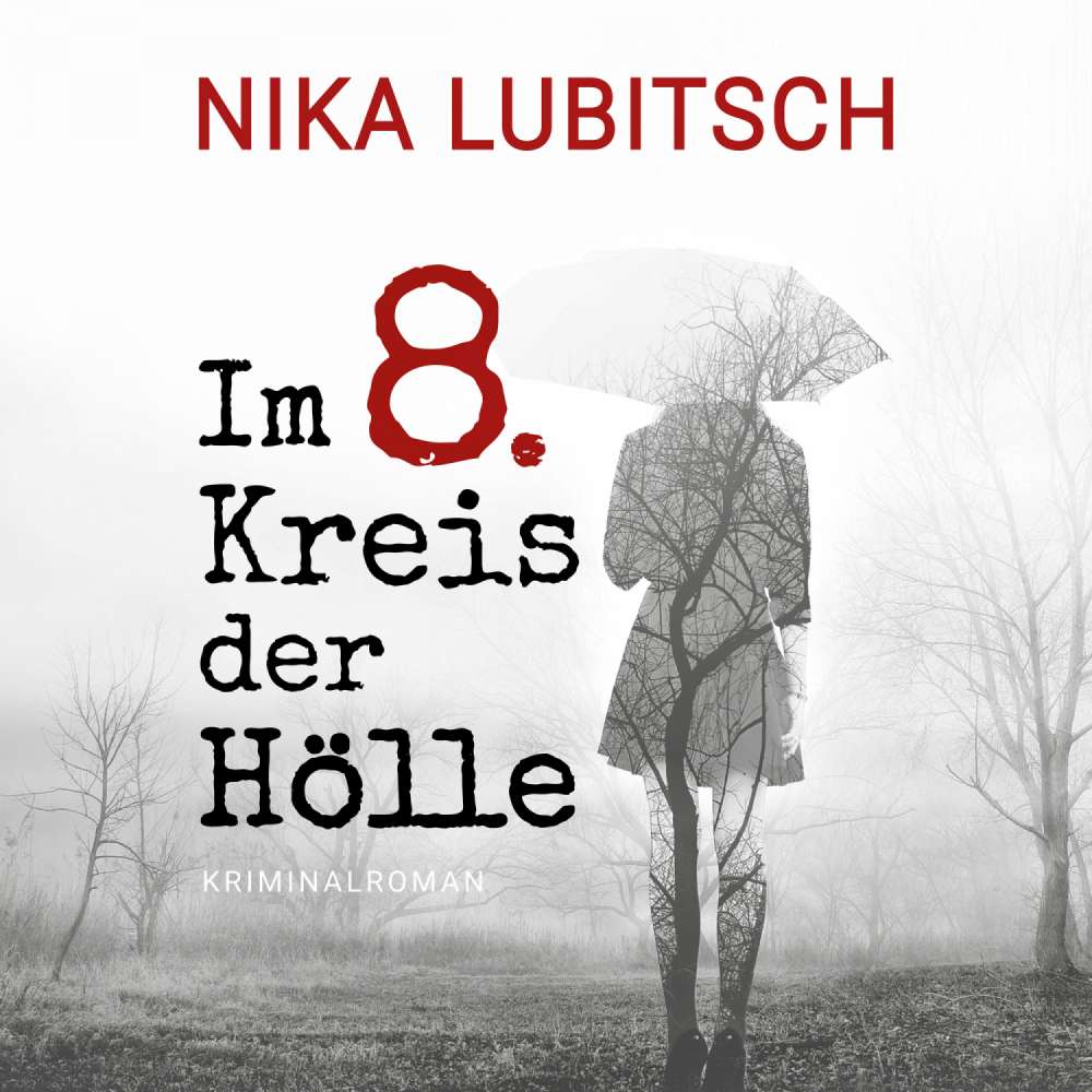 Cover von Nika Lubitsch - Im 8. Kreis der Hölle