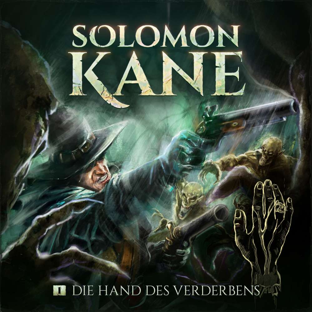 Cover von Solomon Kane - Folge 1 - Die Hand des Verderbens