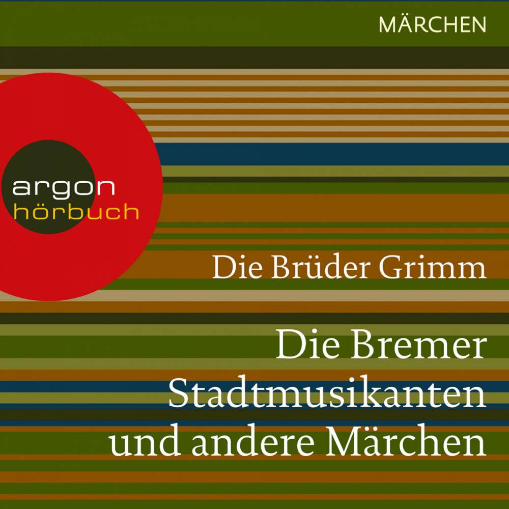 Cover von Brüder Grimm - Die Bremer Stadtmusikanten und andere Märchen