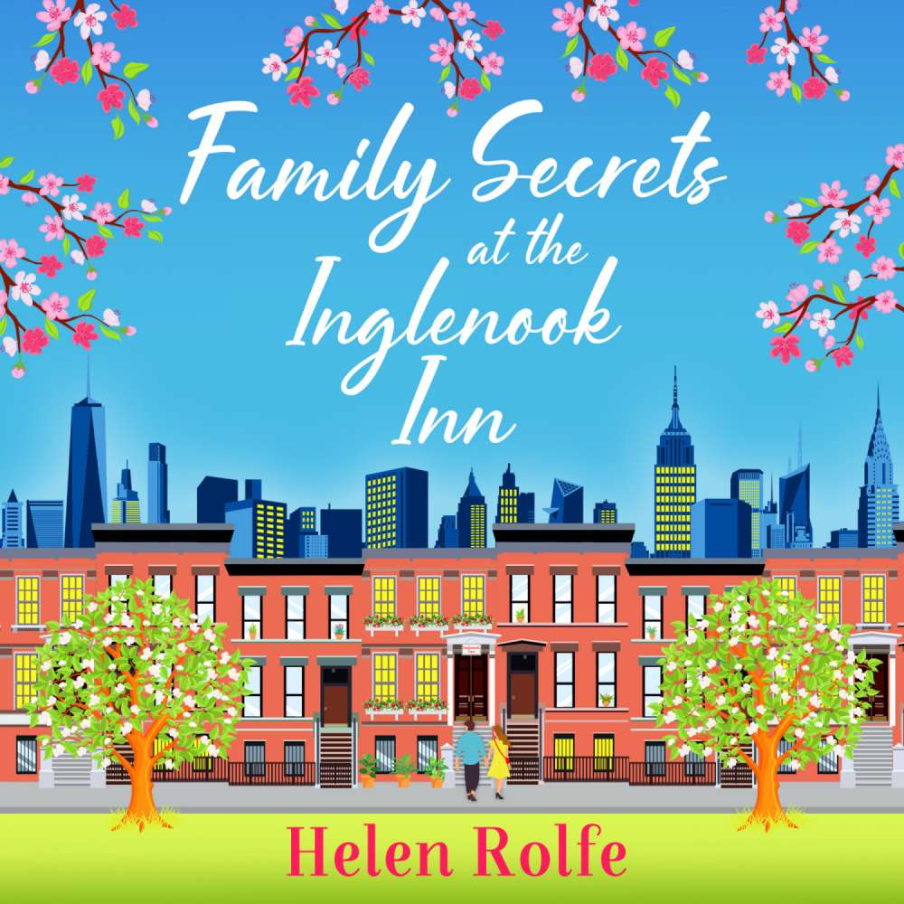 Cover von Helen Rolfe - New York Ever After - Book 7 - Family Secrets at the Inglenook Inn