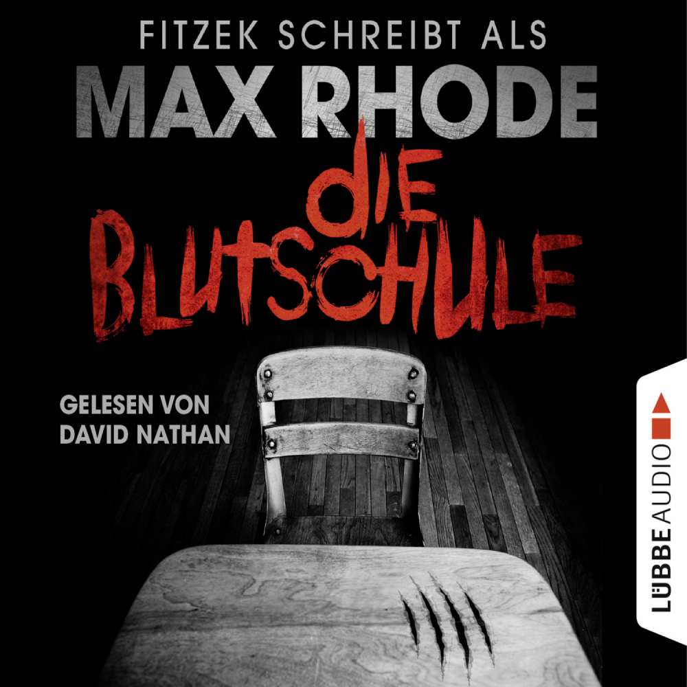 Cover von Max Rhode - Die Blutschule