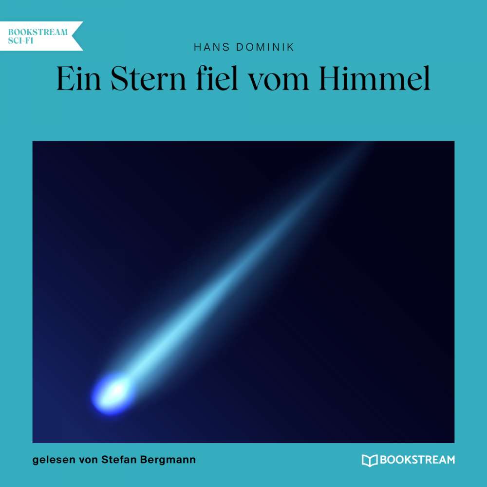 Cover von Hans Dominik - Ein Stern fiel vom Himmel