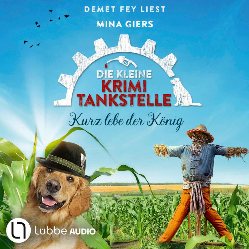 Cover von Mina Giers - Die kleine Krimi-Tankstelle - Folge 5 - Kurz lebe der König