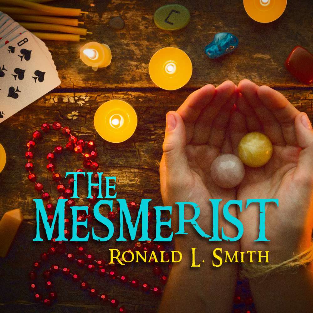 Cover von Ronald L. Smith - The Mesmerist