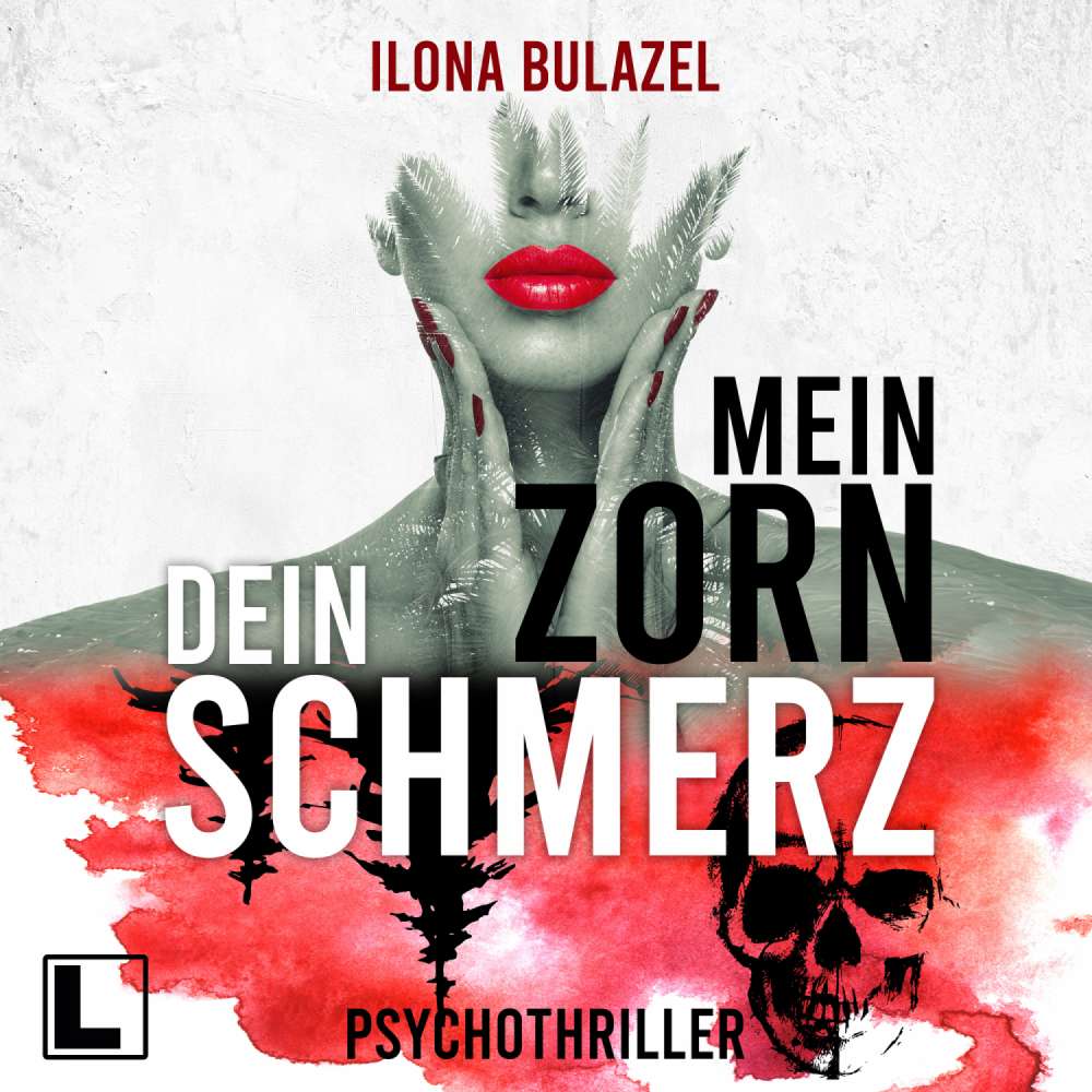 Cover von Ilona Bulazel - Mein Zorn - Dein Schmerz