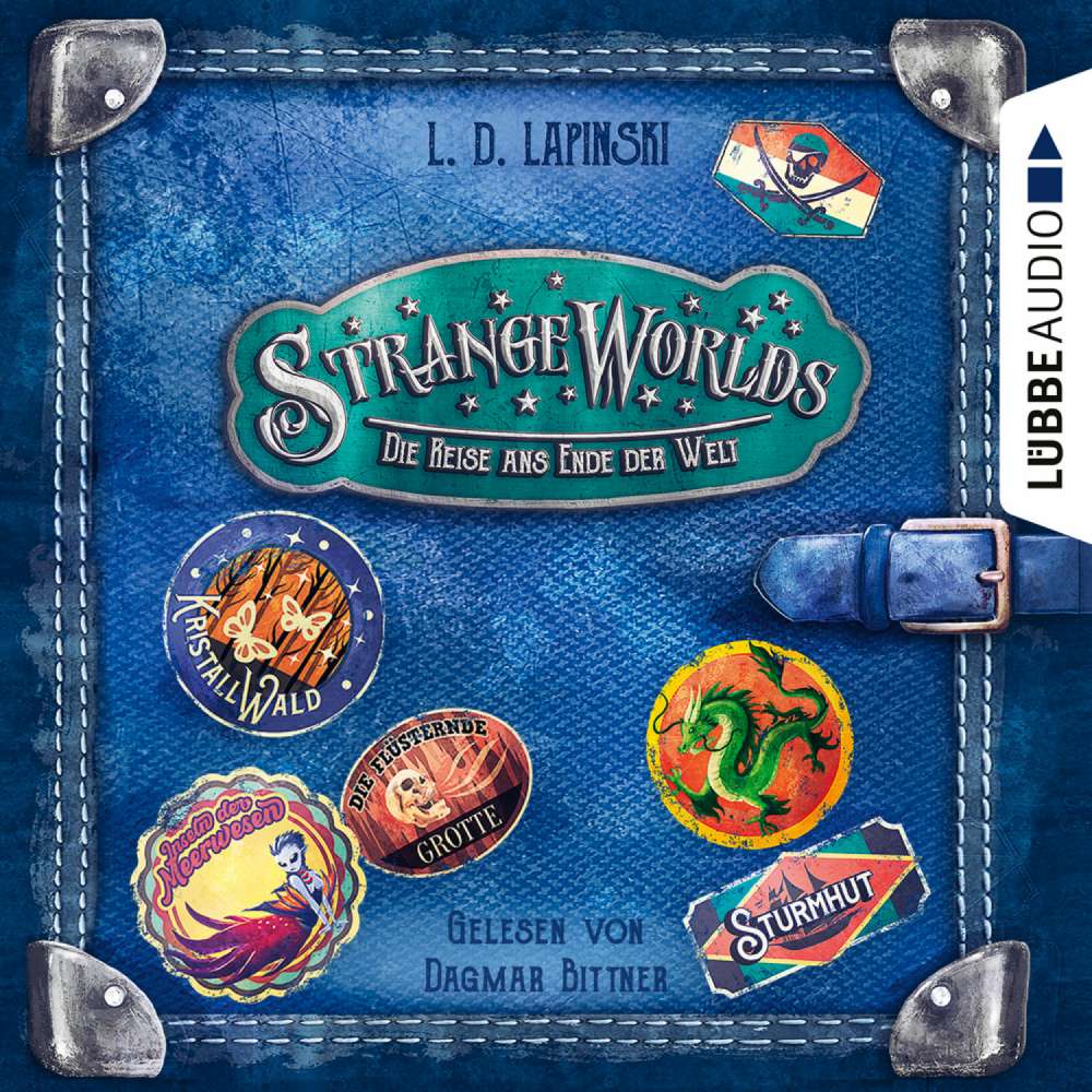 Cover von L. D. Lapinski - Strangeworlds - Teil 2 - Die Reise ans Ende der Welt