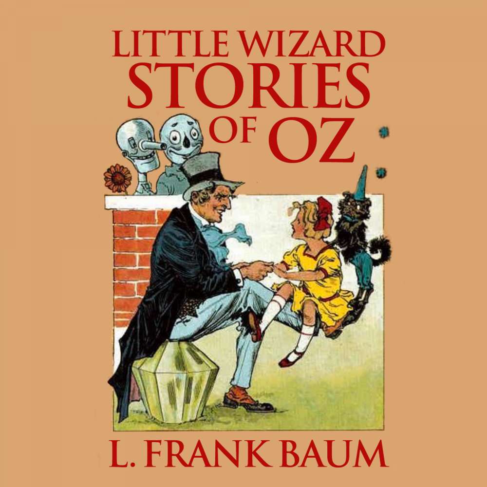 Cover von L. Frank Baum - Oz - Book 7 - Little Wizard Stories of Oz
