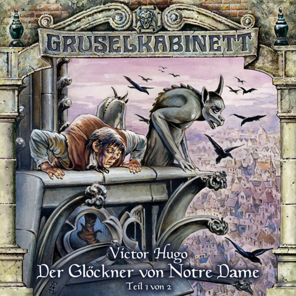 Cover von Gruselkabinett - Folge 28 - Der Glöckner von Notre Dame (Folge 1 von 2)