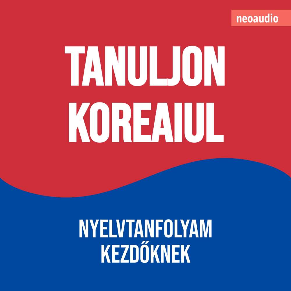 Cover von Nyelvtanfolyamok kezdőknek - Tanuljon koreaiul