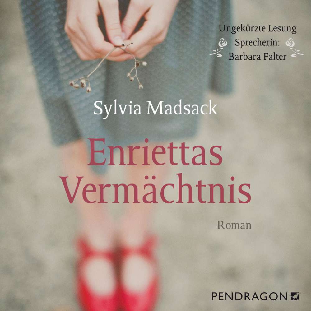 Cover von Sylvia Madsack - Enriettas Vermächtnis