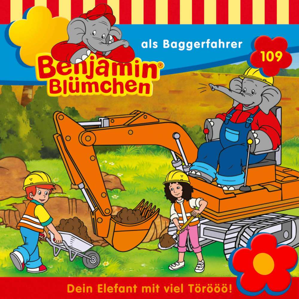 Cover von Benjamin Blümchen - Folge 109 - Benjamin als Baggerfahrer