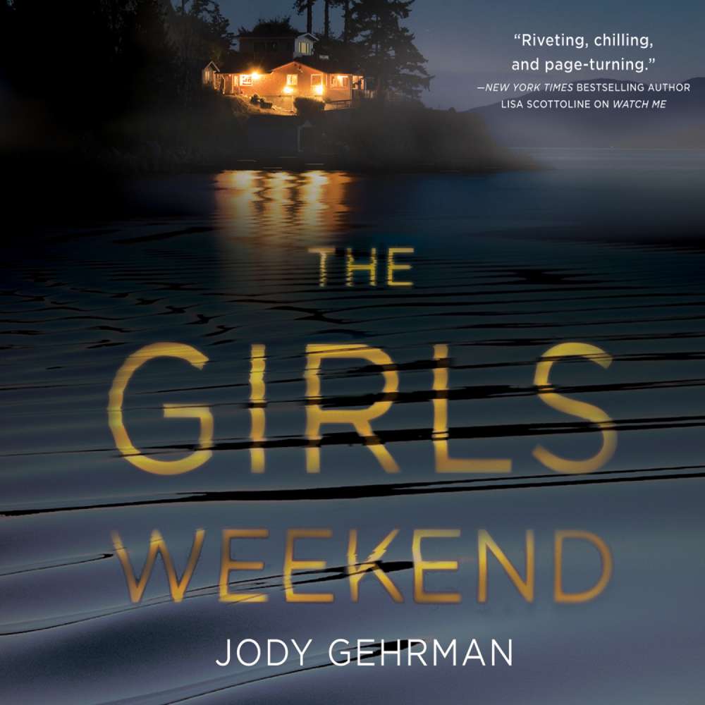 Cover von Jody Gehrman - The Girls Weekend