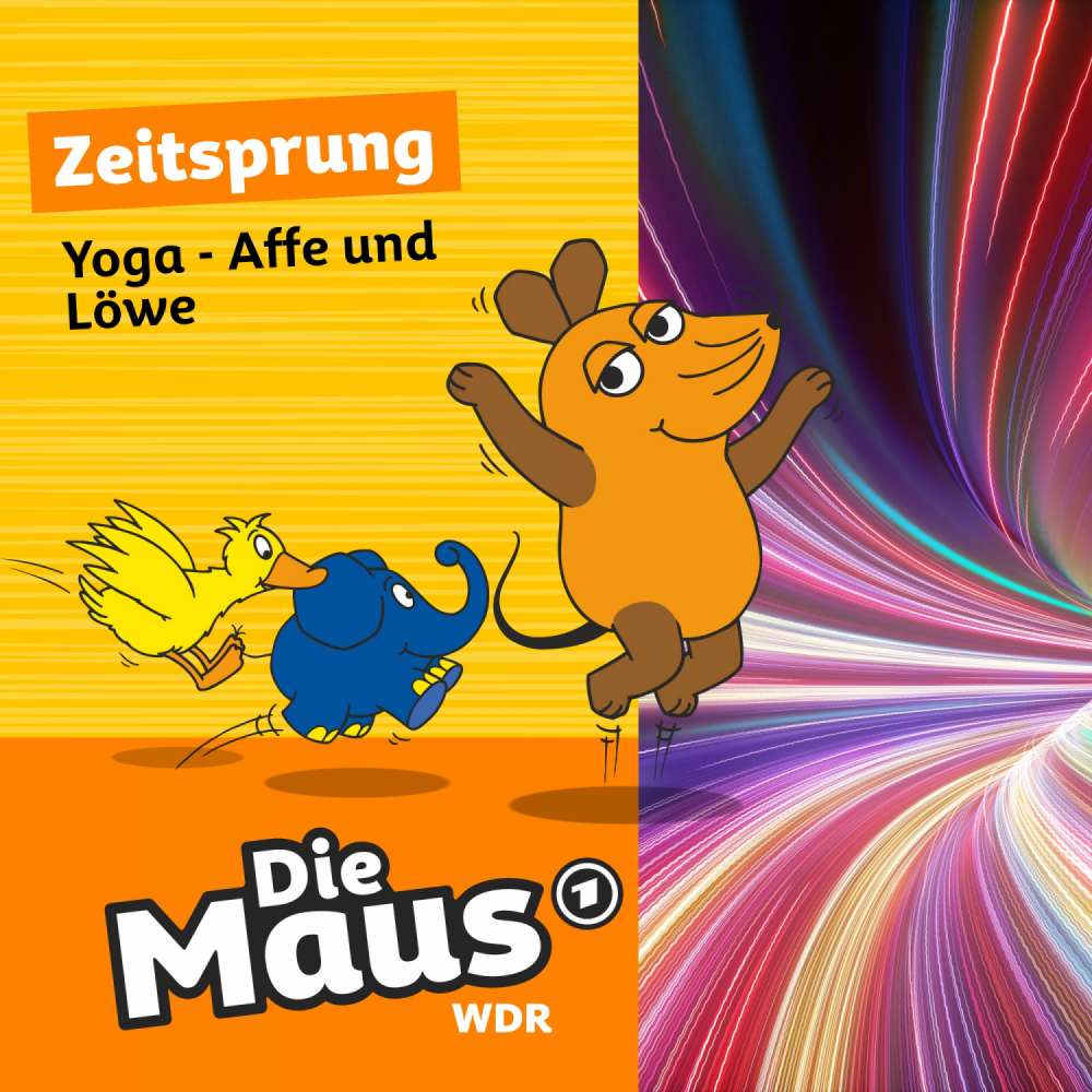 Cover von Die Maus - Folge 26 - Yoga - Affe und Löwe