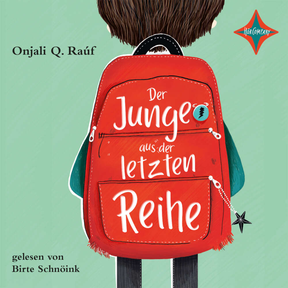 Cover von Onjali Q. Raúf - Der Junge aus der letzten Reihe