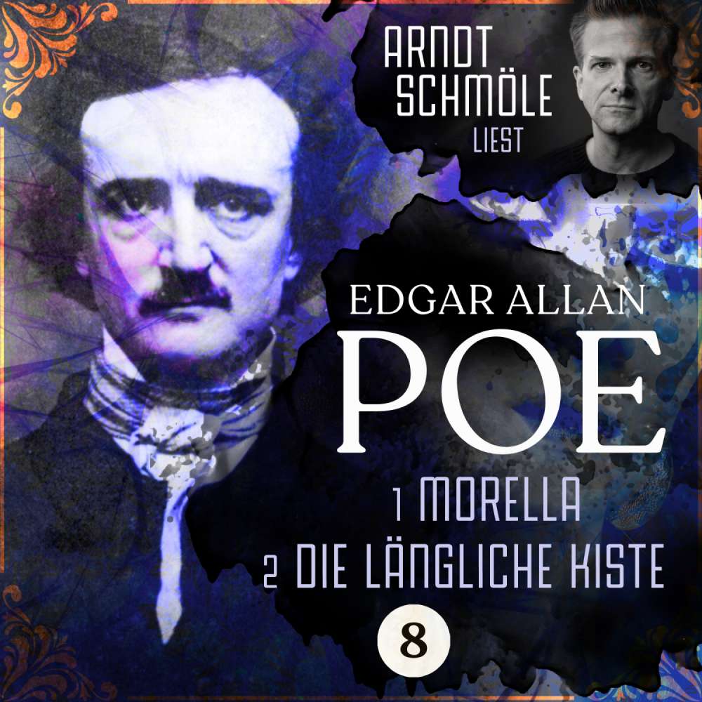 Cover von Edgar Allen Poe - Arndt Schmöle liest Edgar Allen Poe - Band 8 - Morella / Die längliche Kiste