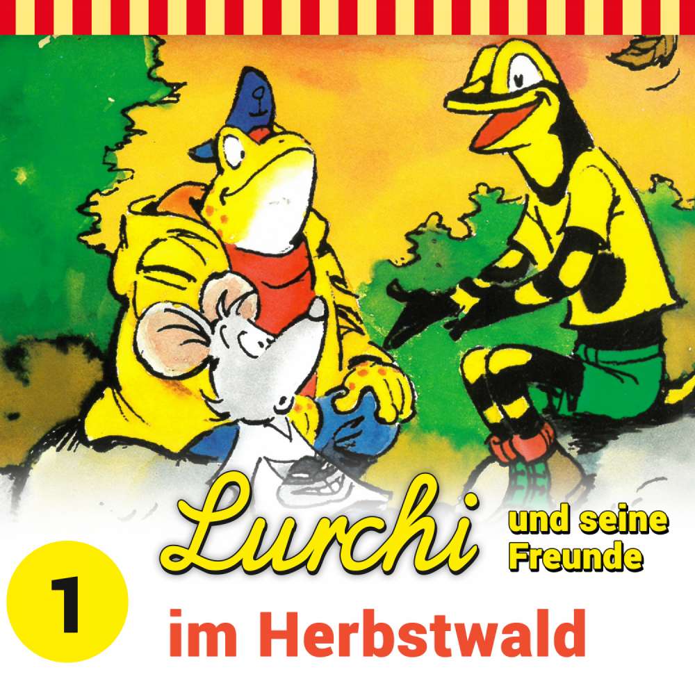 Cover von Lurchi und seine Freunde -  Folge 1 - Lurchi und seine Freunde im Herbstwald