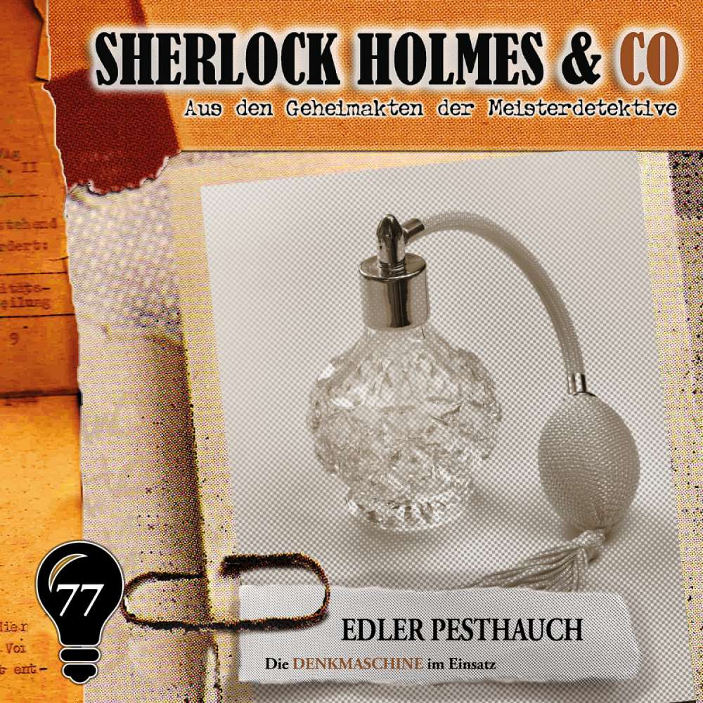 Cover von Sherlock Holmes & Co - Folge 77 - Edler Pesthauch