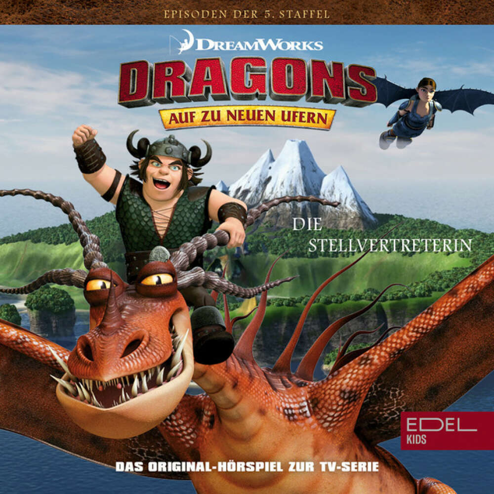 Cover von Dragons - Auf zu neuen Ufern - Folge 53: Die Stellvertreterin / Der treue Orden der Ingermans (Das Original-Hörspiel zur TV-Serie)