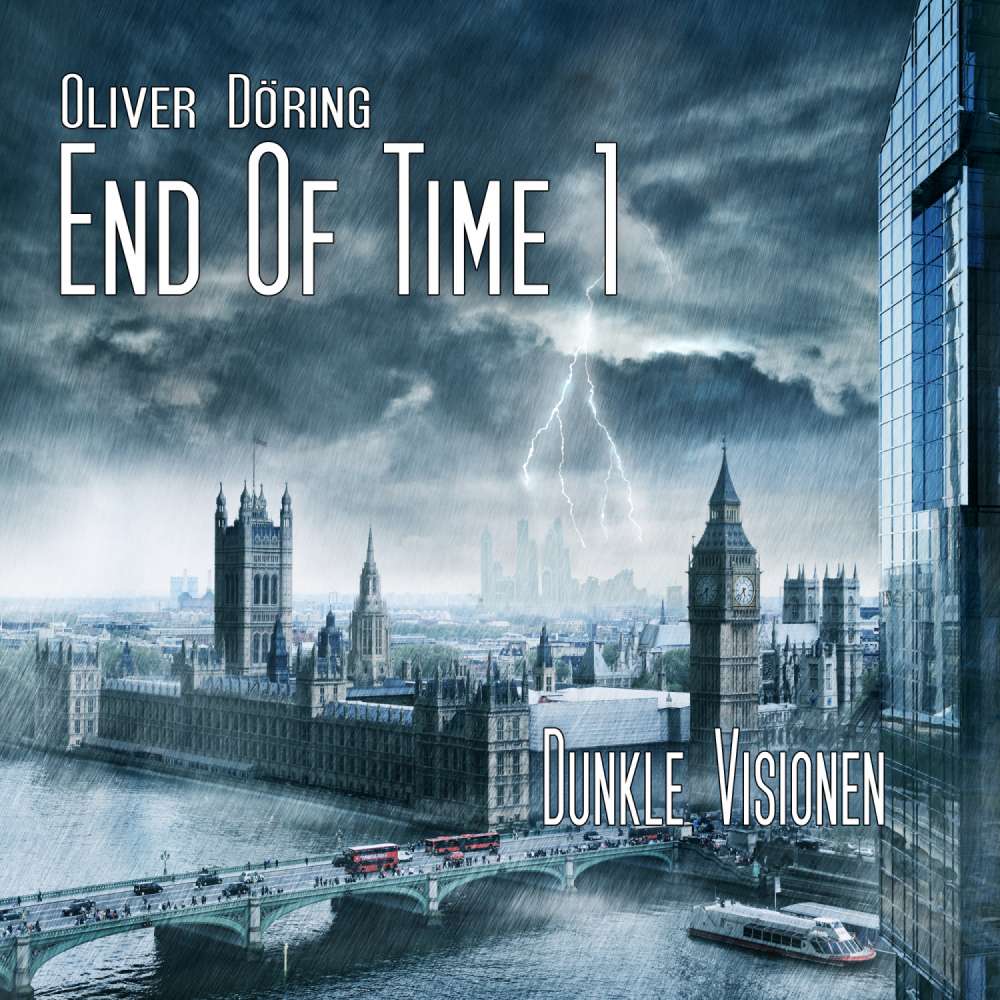 Cover von End of Time - Folge 1 - Dunkle Visionen