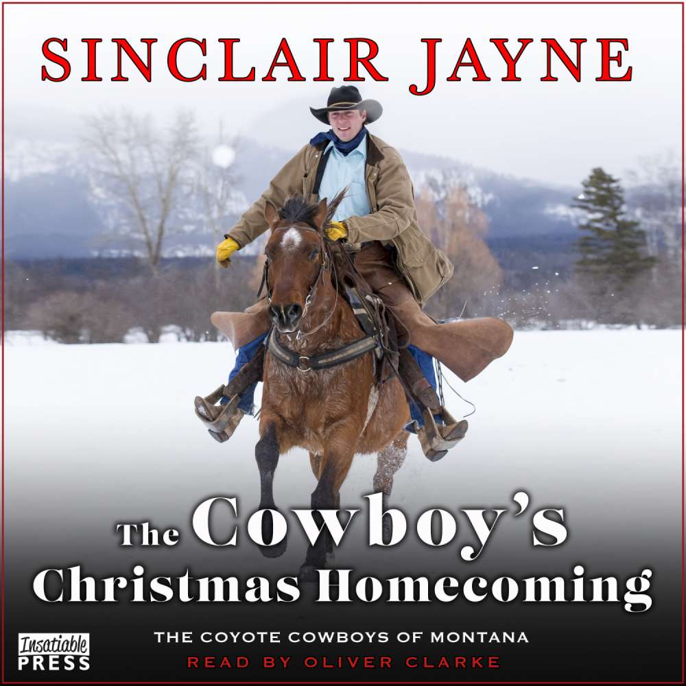 Cover von Sinclair Jayne - Coyote Cowboys of Montana - Book 3 - The Cowboy's Christmas Homecoming