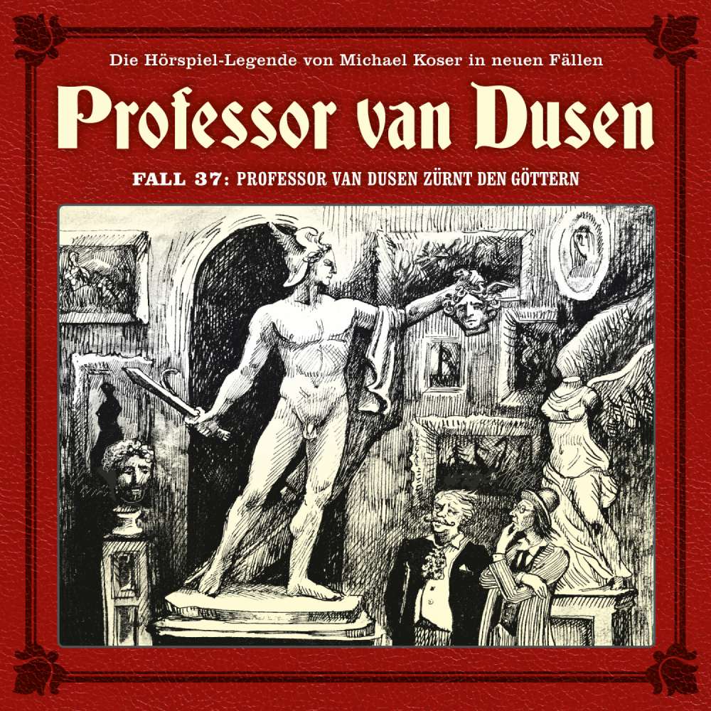 Cover von Professor van Dusen - Fall 37 - Professor van Dusen zürnt den Göttern