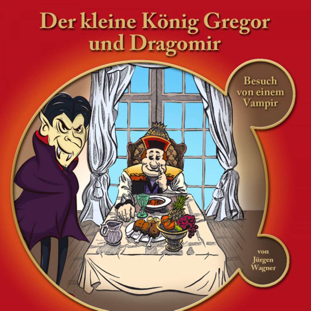 Cover von Der kleine König Gregor - Kapitel 1 - Der kleine König Gregor und Dragomir