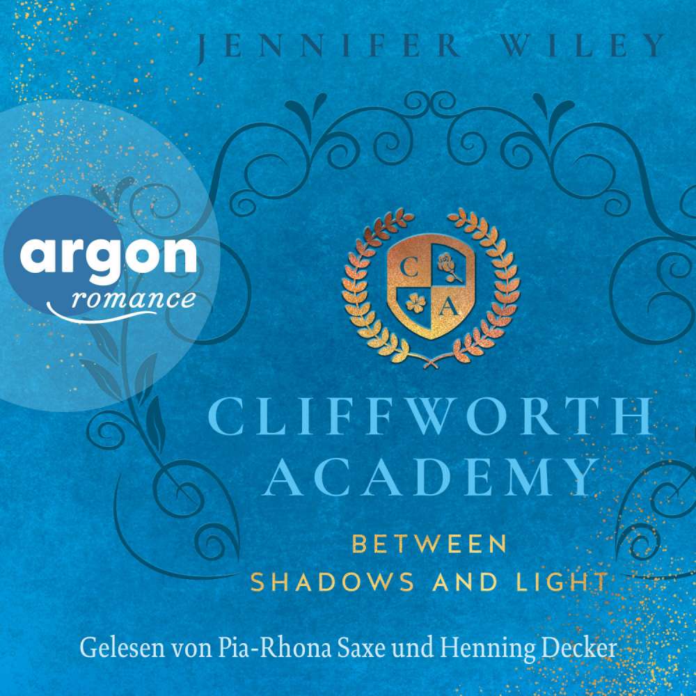 Cover von Jennifer Wiley - Cliffworth Academy - Band 2 - Between Shadows and Light