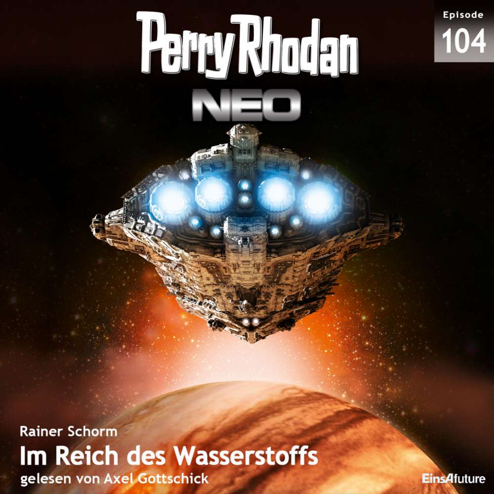Cover von Rainer Schorm - Perry Rhodan - Neo 104 - Im Reich des Wasserstoffs