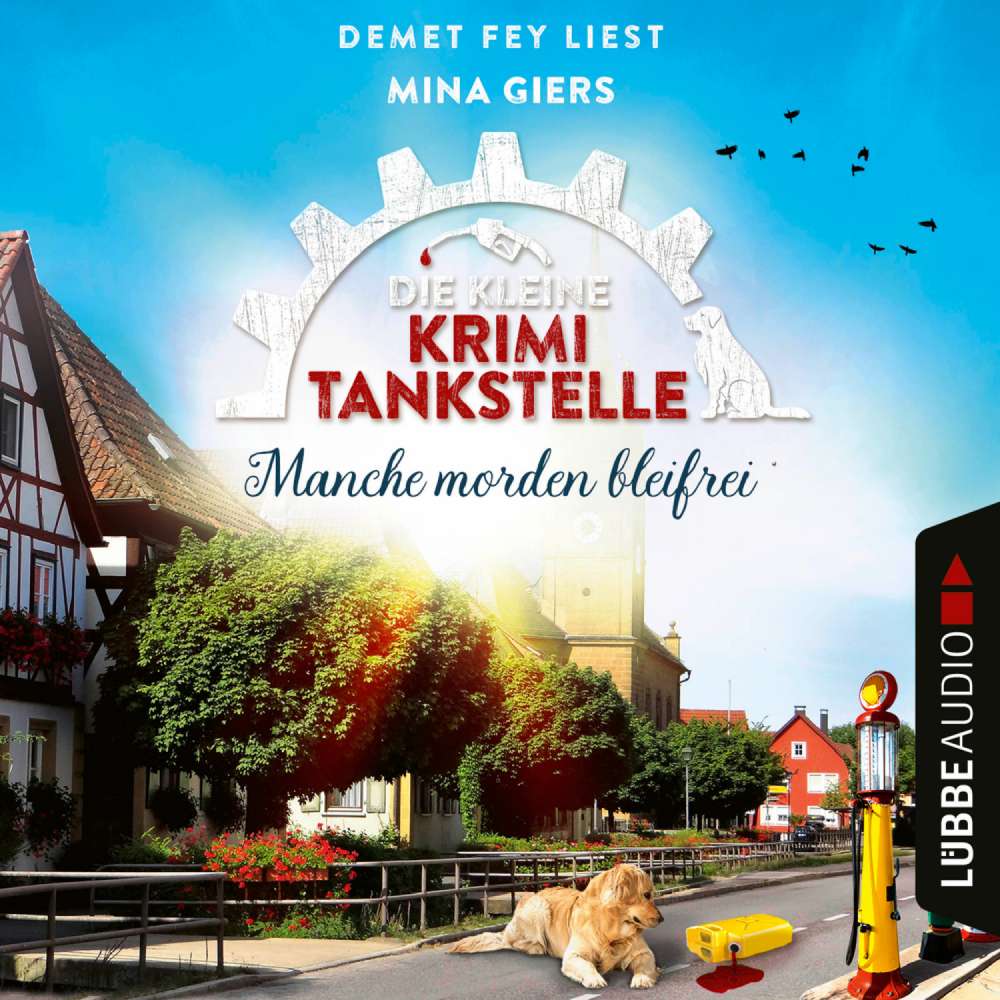 Cover von Mina Giers - Die kleine Krimi-Tankstelle - Folge 2 - Manche morden bleifrei