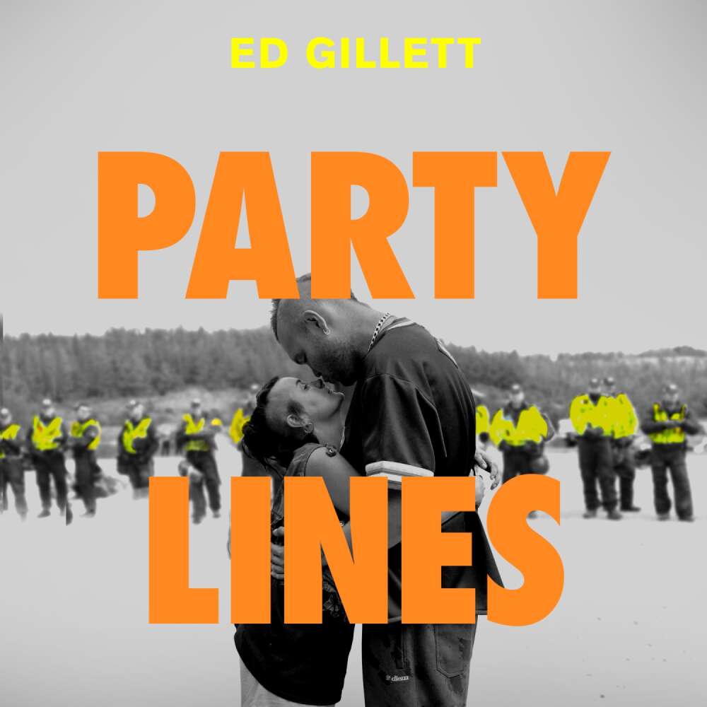 Cover von Ed Gillett - Party Lines - Dance Music and the Making of Modern Britain