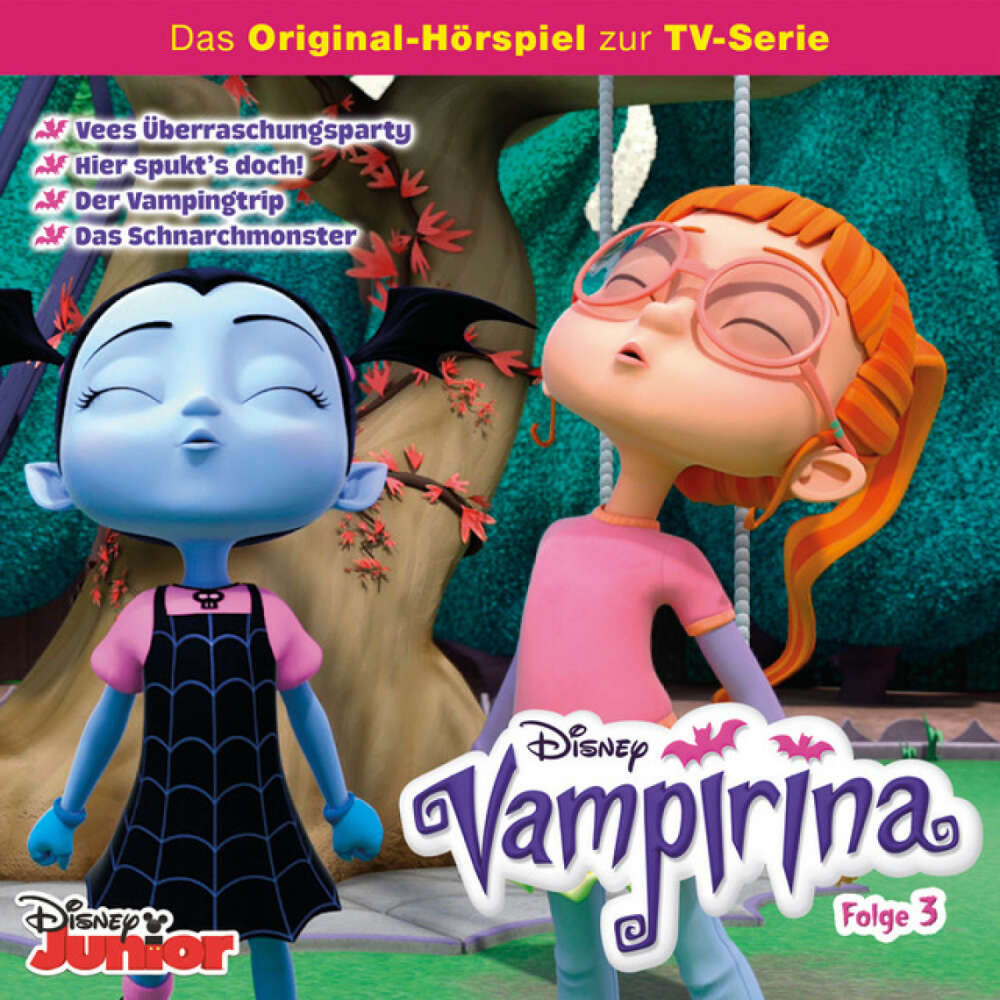 Cover von Disney - Vampirina - Folge 3: Vees Überraschungsparty / Hier spukt's doch! / Der Vampingtrip / Das Schnarchmonster