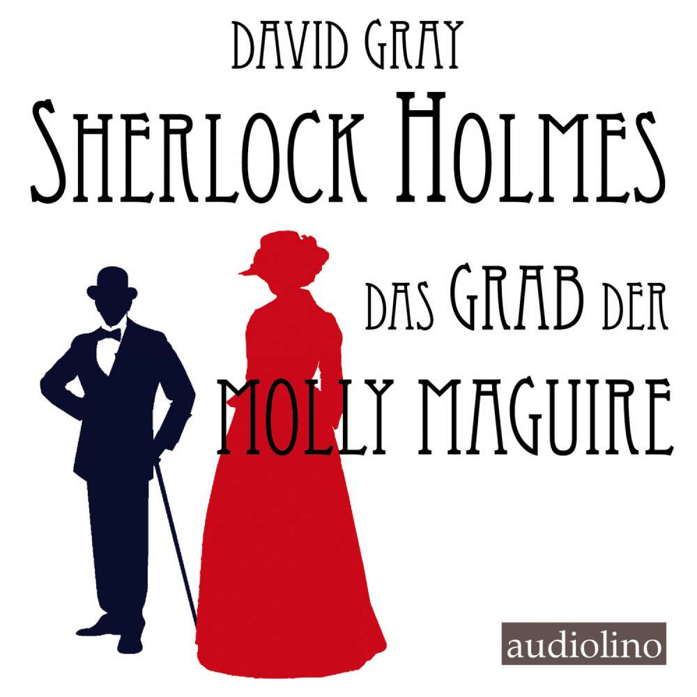 Cover von David Gray - Sherlock Holmes - Band 2 - Das Grab der Molly Maguire