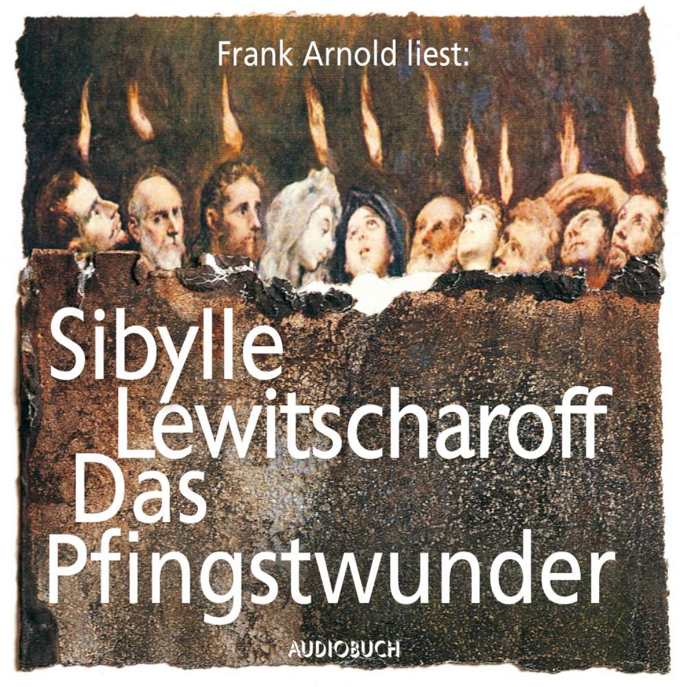 Cover von Sibylle Lewitscharoff - Das Pfingstwunder