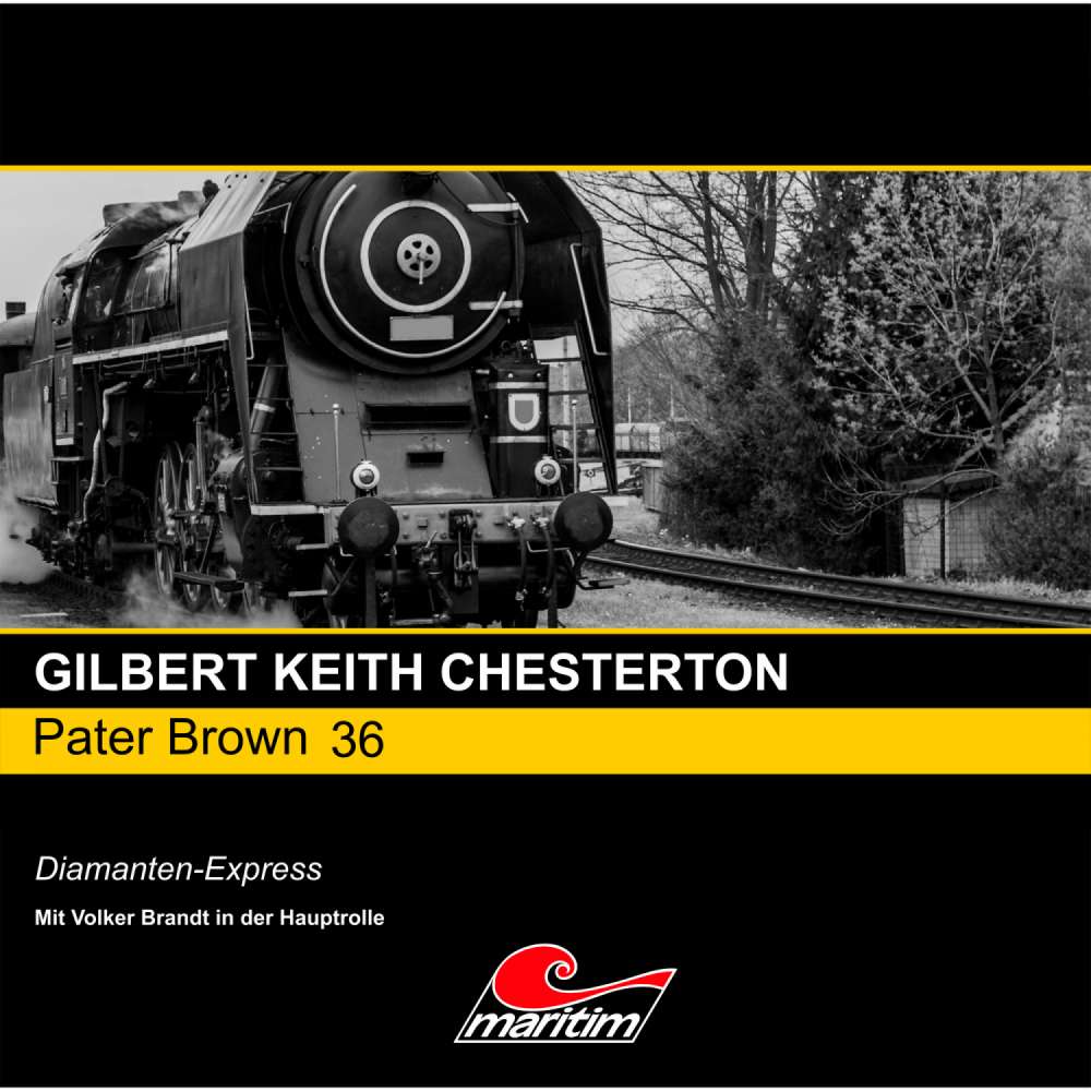 Cover von Gilbert Keith Chesterton - Pater Brown - Folge 36 - Diamanten-Express