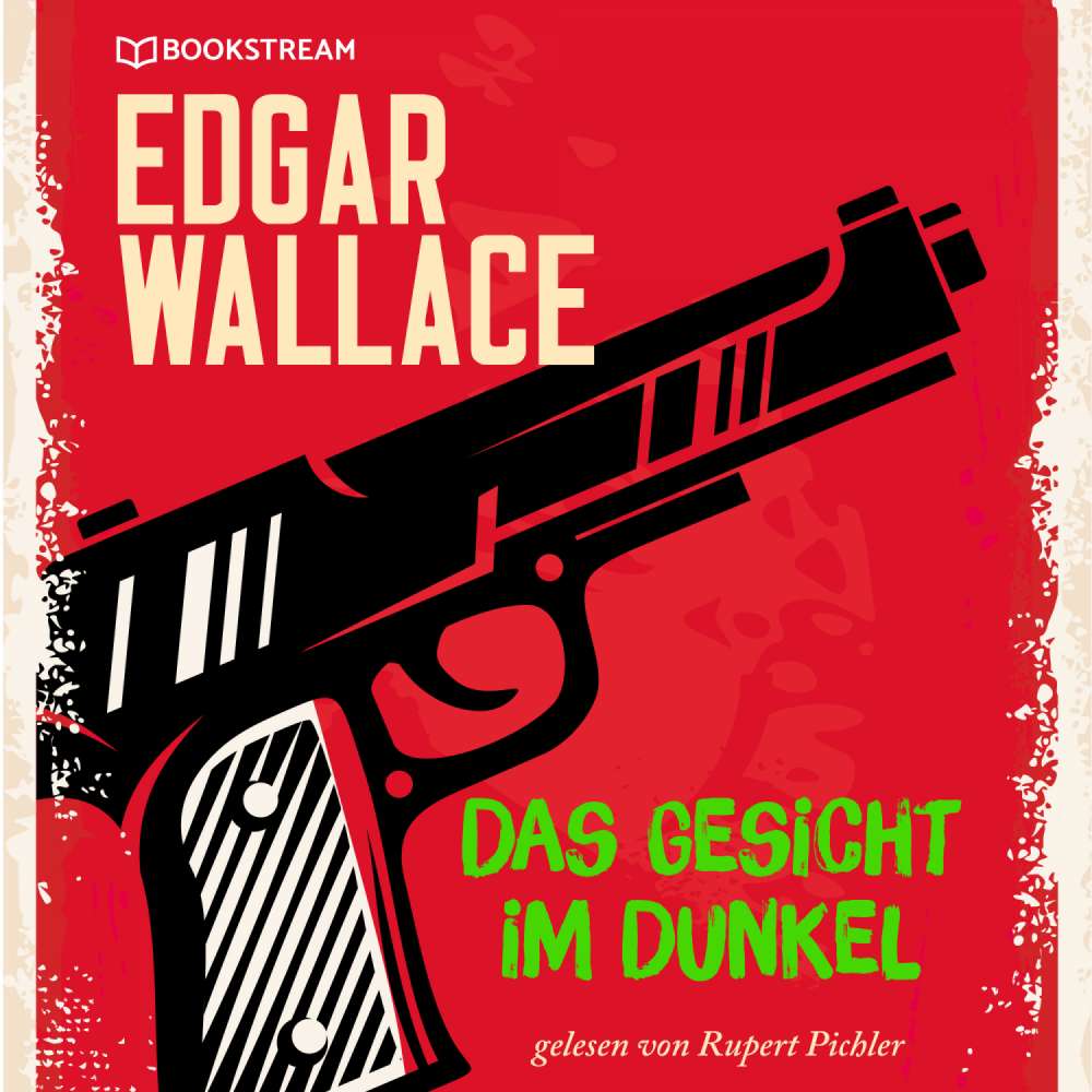 Cover von Edgar Wallace - Das Gesicht im Dunkel