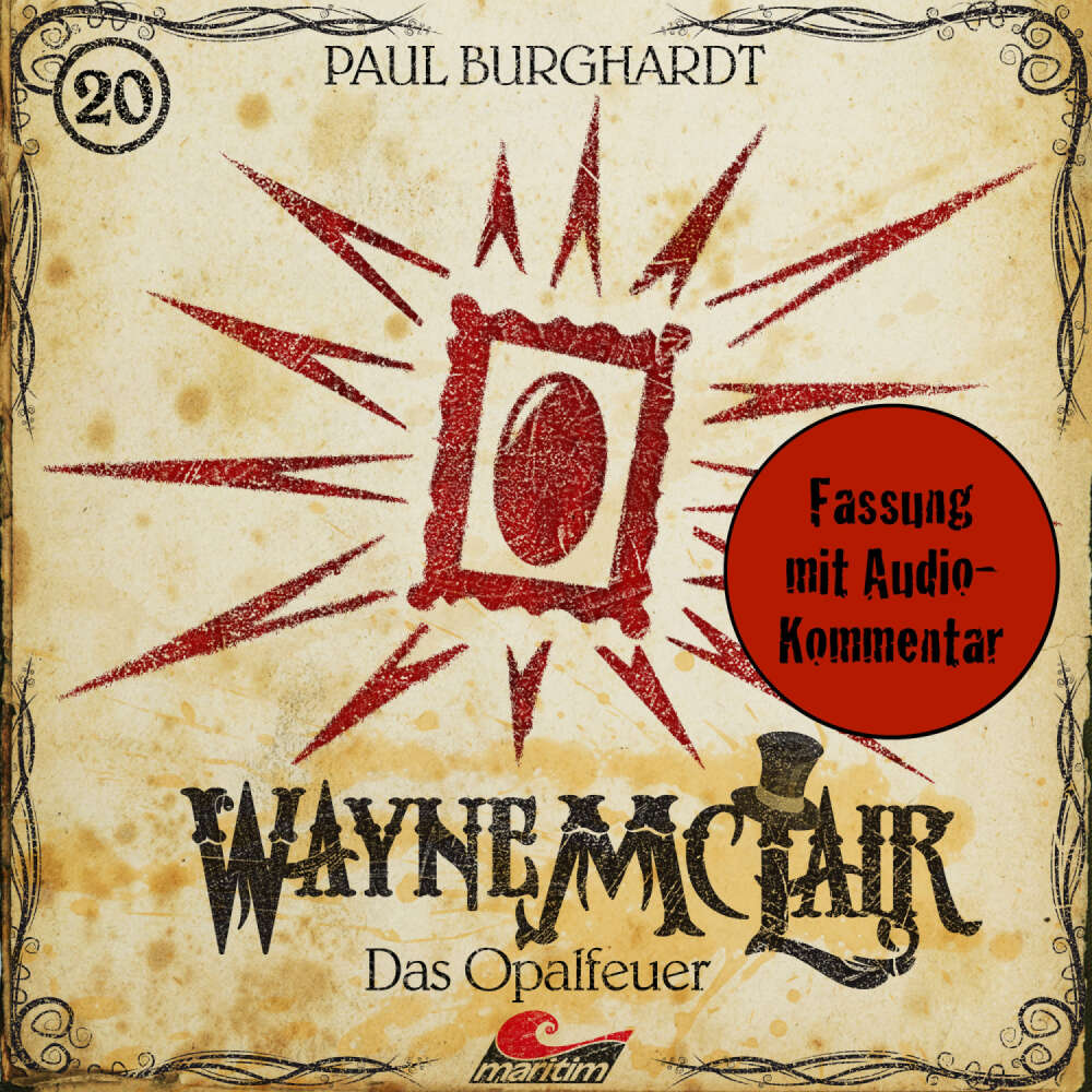 Cover von Wayne McLair - Folge 20 - Das Opalfeuer (Fassung mit Audio-Kommentar)