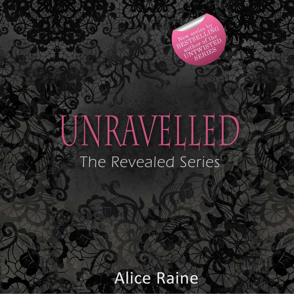 Cover von Alice Raine - Revealed 2 - Unravelled