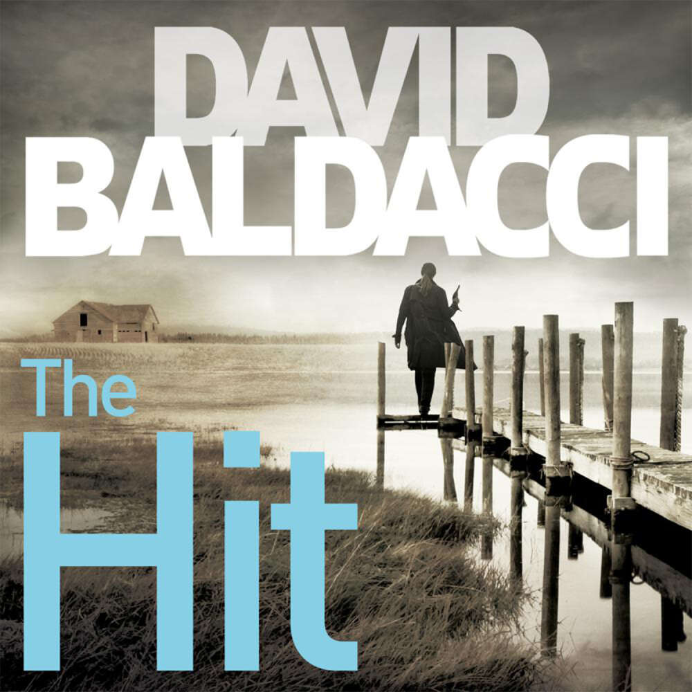 Cover von David Baldacci - Will Robie series - Book 2 - The Hit
