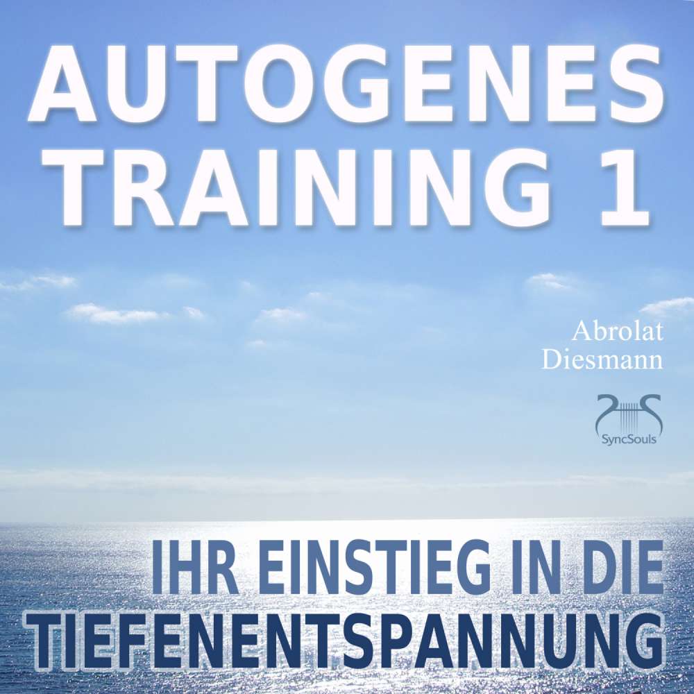 Cover von Franziska Diesmann - Autogenes Training 1 - Ihr Einstieg in die Tiefenentspannung