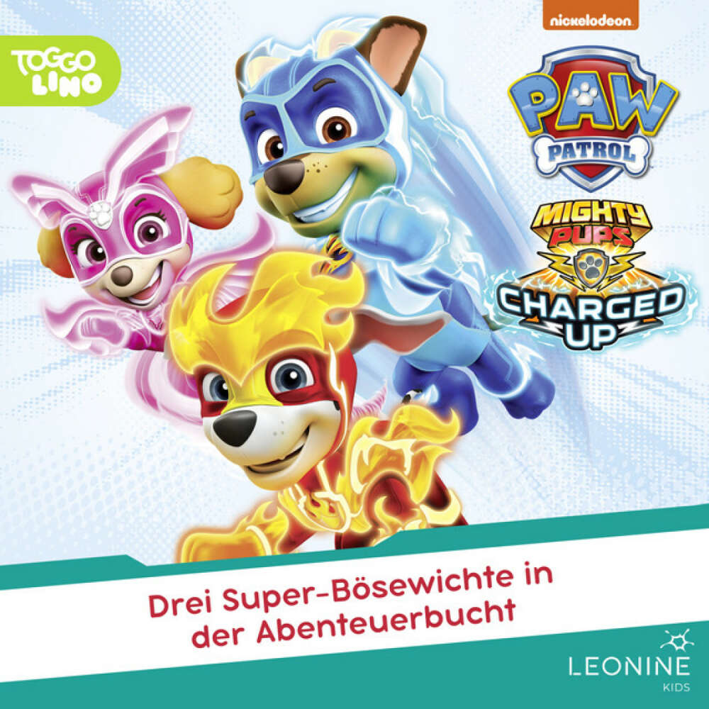 Cover von PAW Patrol - Folge 174: Drei Super-Bösewichte in der Abenteuerbucht