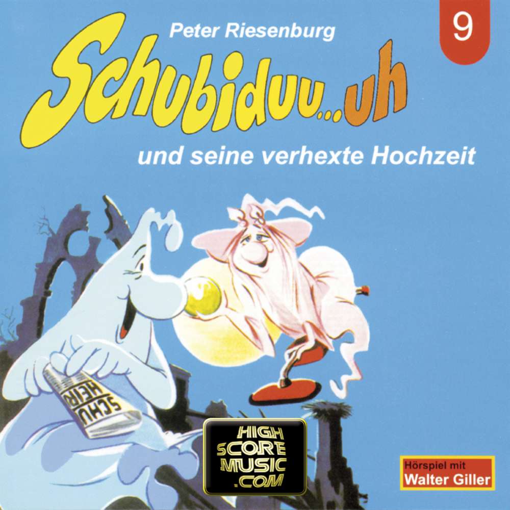 Cover von Peter Riesenburg - Schubiduu...uh - Folge 9 - Schubiduu...uh - und seine verhexte Hochzeit