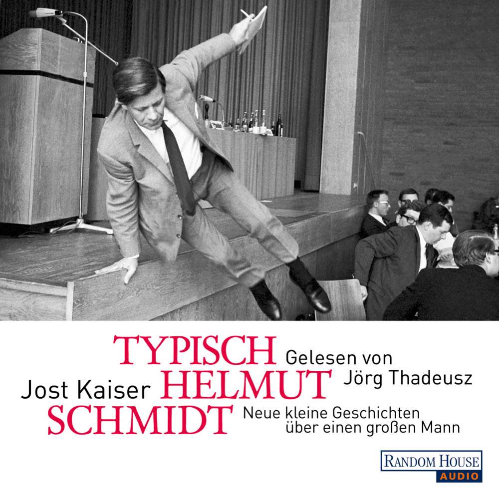 Cover von Jost Kaiser - Typisch Helmut Schmidt - Neue kleine Geschichten über einen großen Mann