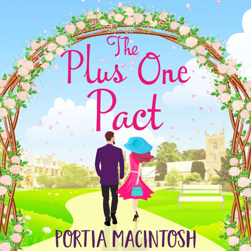 Cover von Portia MacIntosh - The Plus One Pact - A Hilarious Summer Read