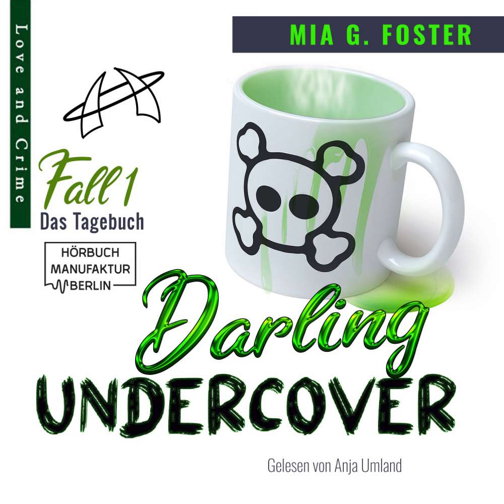 Cover von Mia G. Foster - Darling Undercover - Band 1 - Das Tagebuch