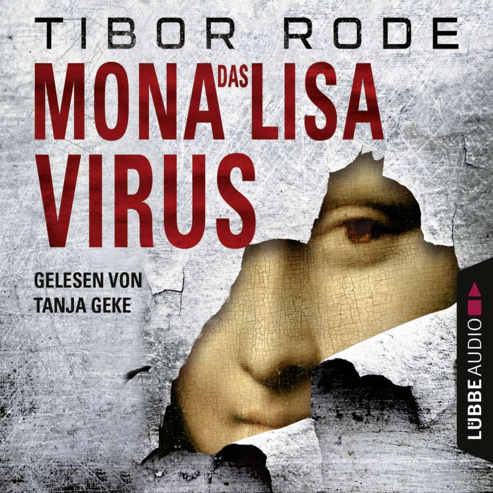 Cover von Tibor Rode - Das Mona-Lisa-Virus