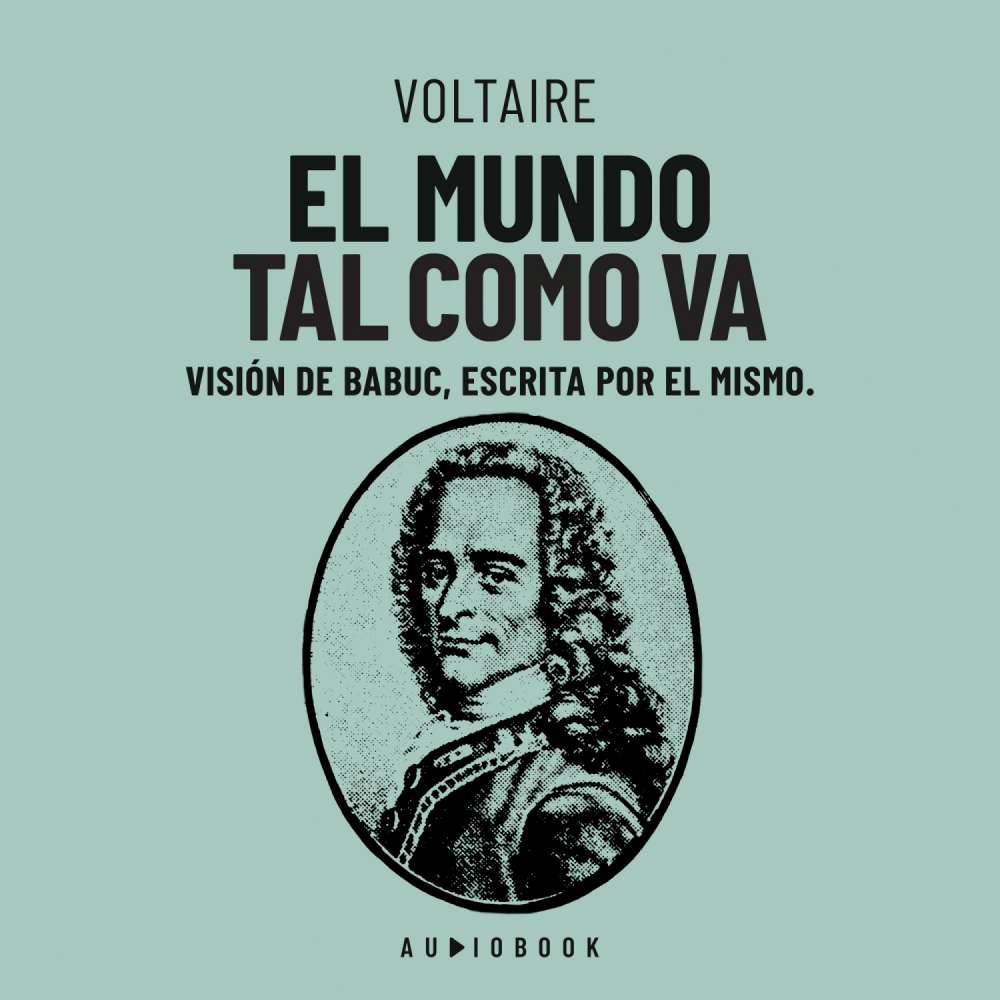 Cover von Voltaire - El mundo tal como va. Vision de Babuc, escrita por el mismo