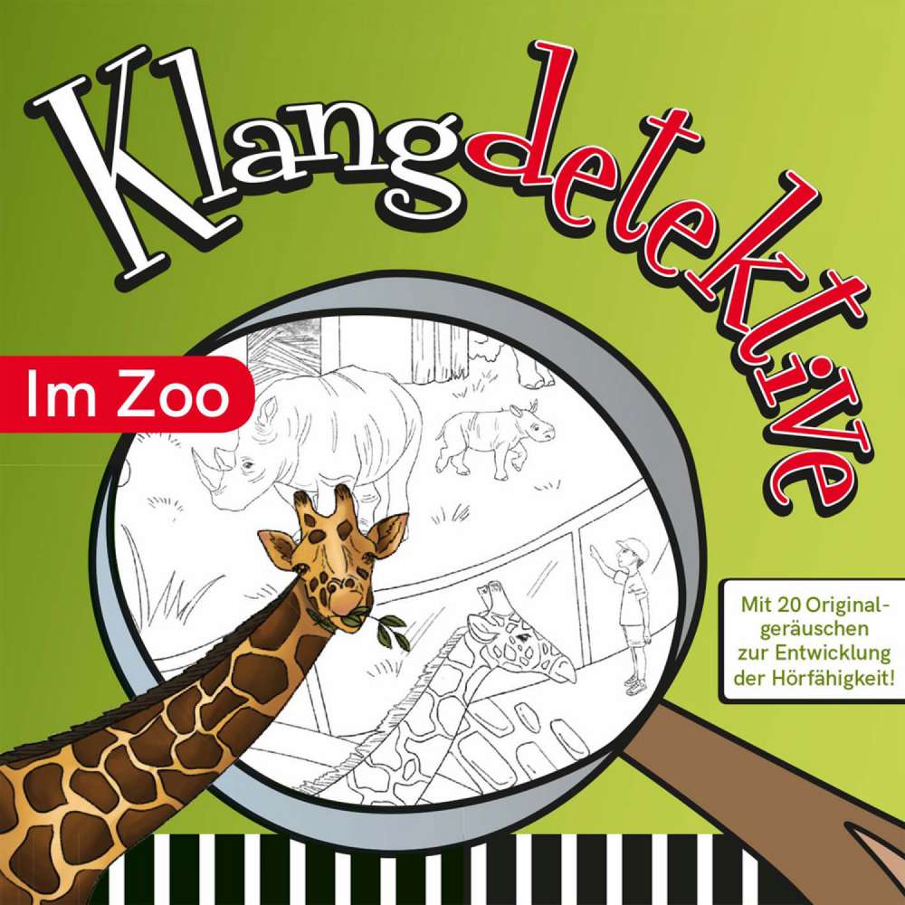 Cover von Jan Reicherter - Klangdetektive - Mit 20 Originalgeräuschen zur Entwicklung der Hörfähigkeit - Im Zoo