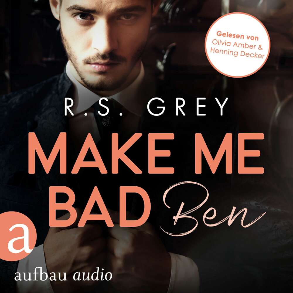 Cover von R.S. Grey - Handsome Heroes - Band 4 - Make me bad - Ben
